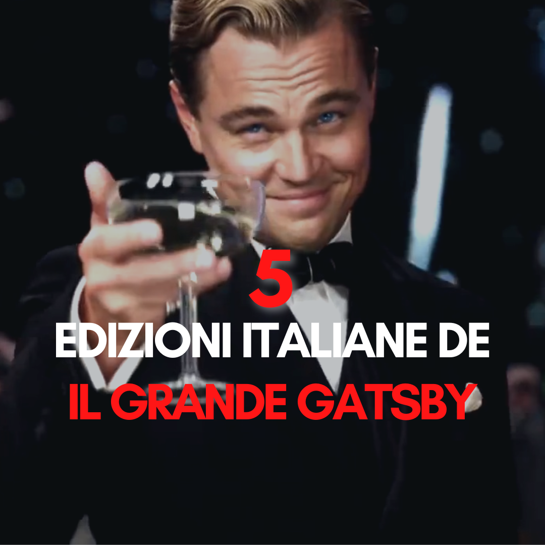 5 edizioni italiane de il grande gatsby nellodicoste.com blog