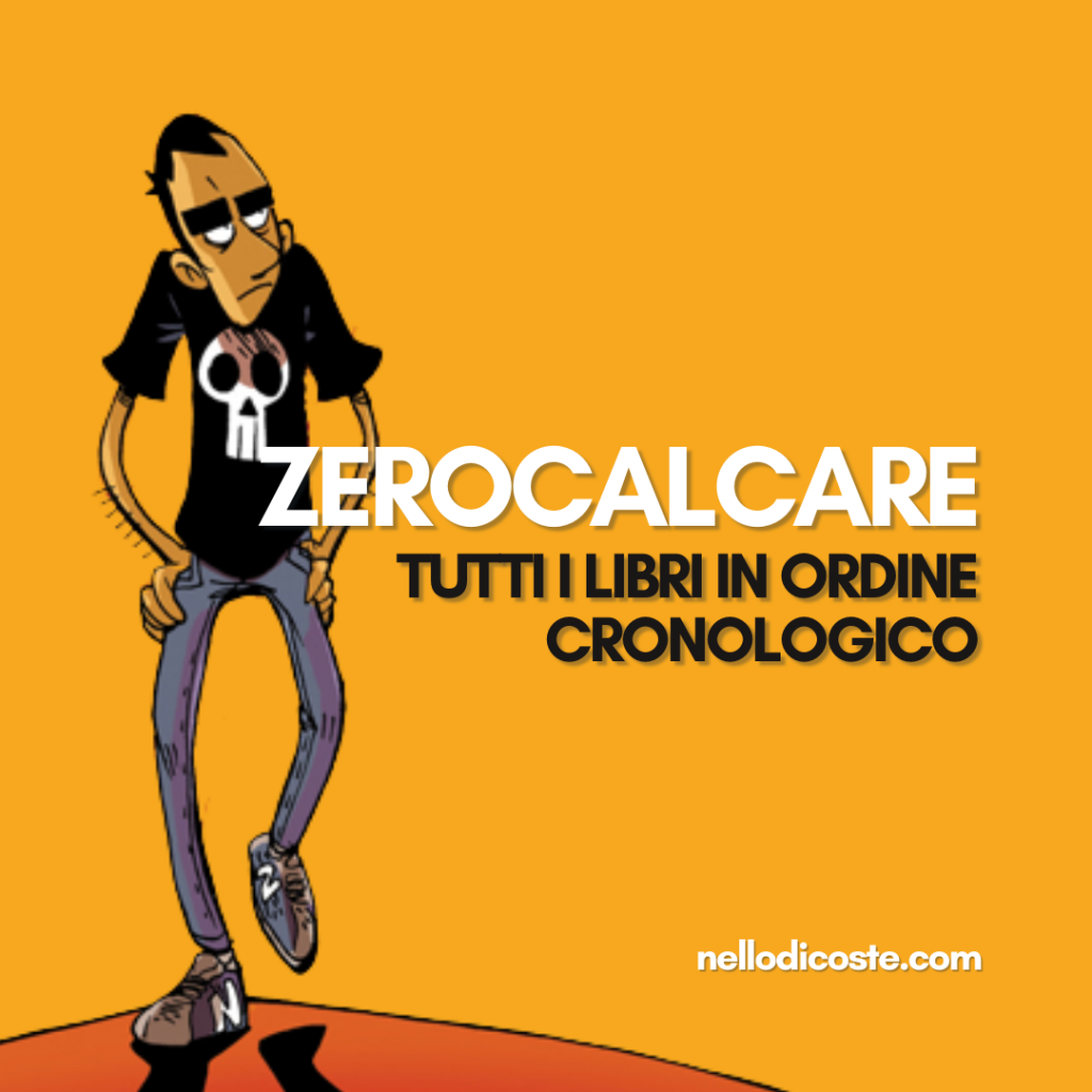 Zerocalcare libri in ordine cronologico