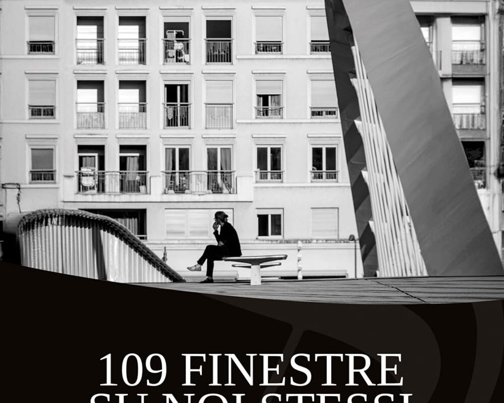 109 finestre su noi stessi